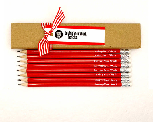 Loving Your Work x 8 pencils