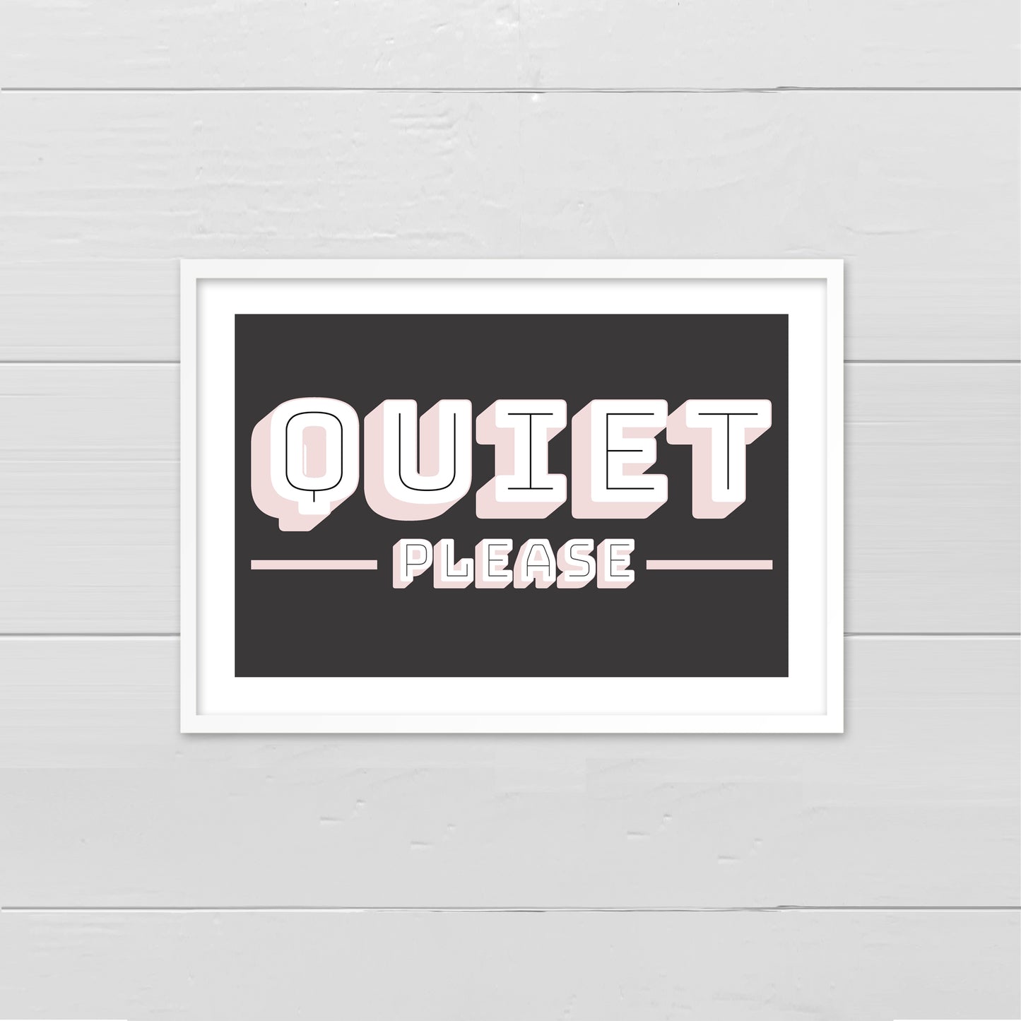 Quiet Please - cream on dark grey