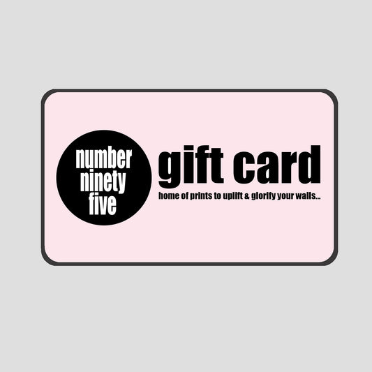 Number Ninety Five Gift Card