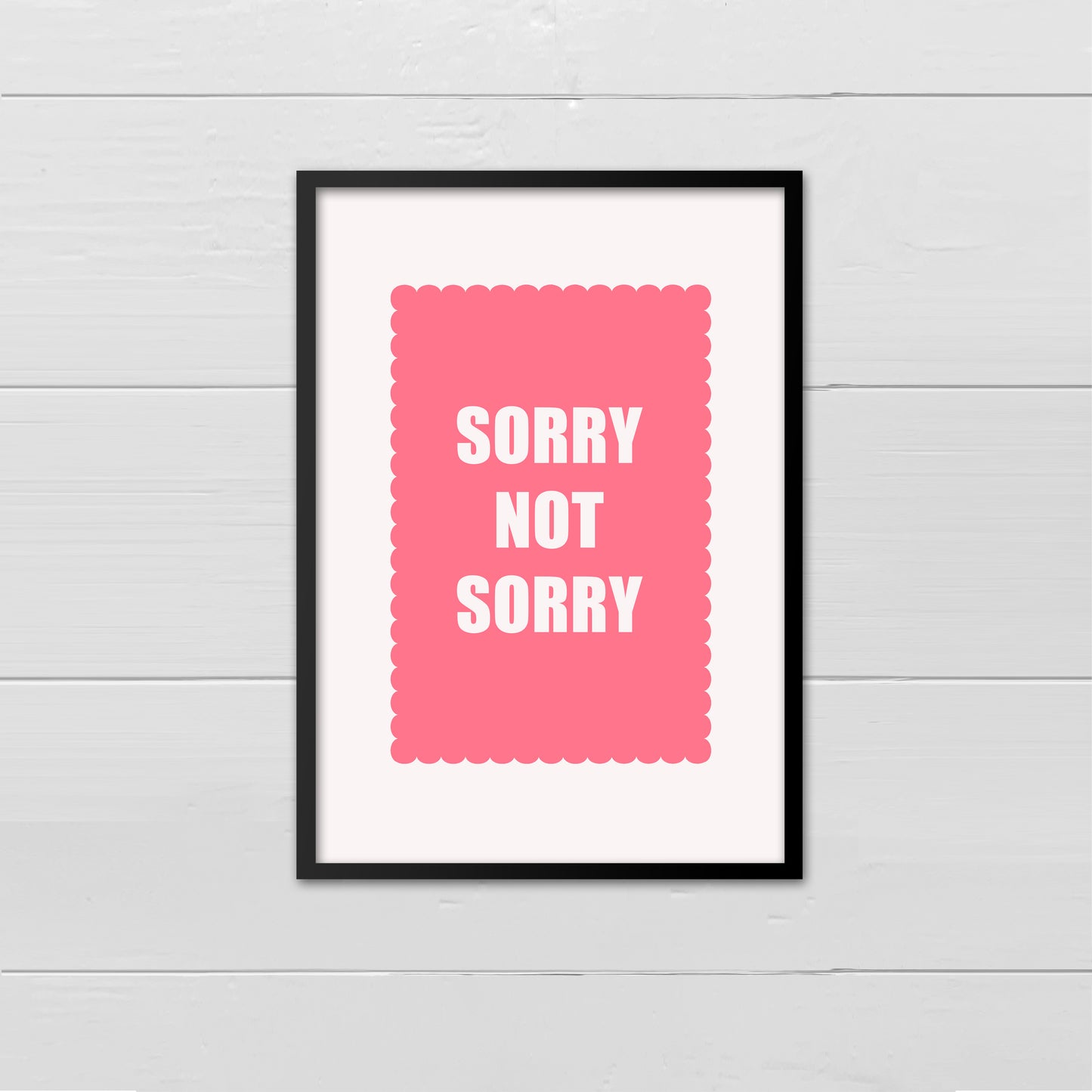 Sorry Not Sorry - cream on pink